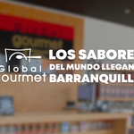 Global Gourmet Market abre su tienda gourmet en Barranquilla: los sabores del mundo llegan al Caribe colombiano